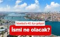 İstanbul’a Yeni İlçe Geliyor İddiası: İlçe Sayısı 40’a Çıkıyor!