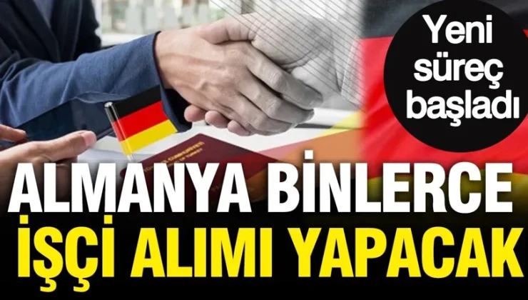 Almanya Binlerce İşçi Alımı Yapacak: Yeni Süreç Başladı