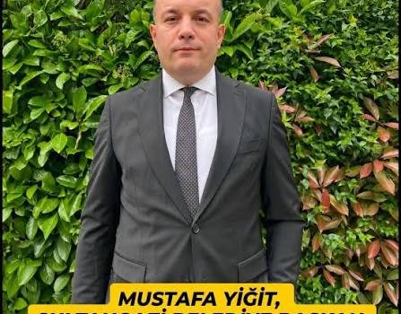 Mustafa Yiğit Sultangazi Belediye Başkan Yardımcılığı Görevine Atandı