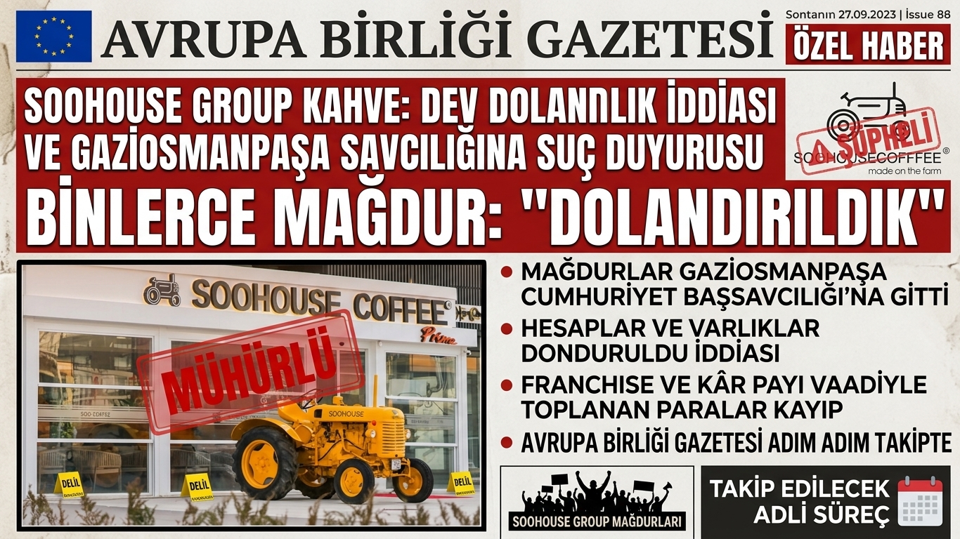 Soohouse Group Kahve ile ilgili Gaziosmanpaşa Cumhuriyet Başsavcılığı’na Franchise Şikâyeti: “4 Milyon 250 Bin TL Ödedim, Kafe Eksik Kaldı”