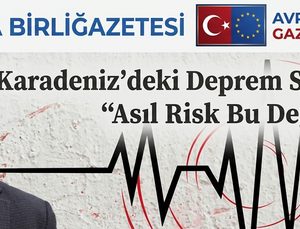 Karadeniz’deki Deprem Sonrası Uyardı: “Asıl Risk Bu Değil”