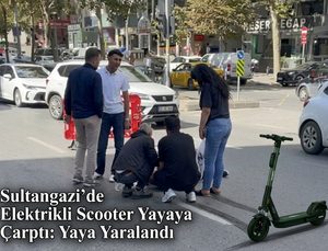Sultangazi’de Elektrikli Scooter Yayaya Çarptı: Yaya Yaralandı