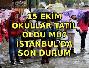 İstanbul’da Yarın Okullar Tatil Edildi