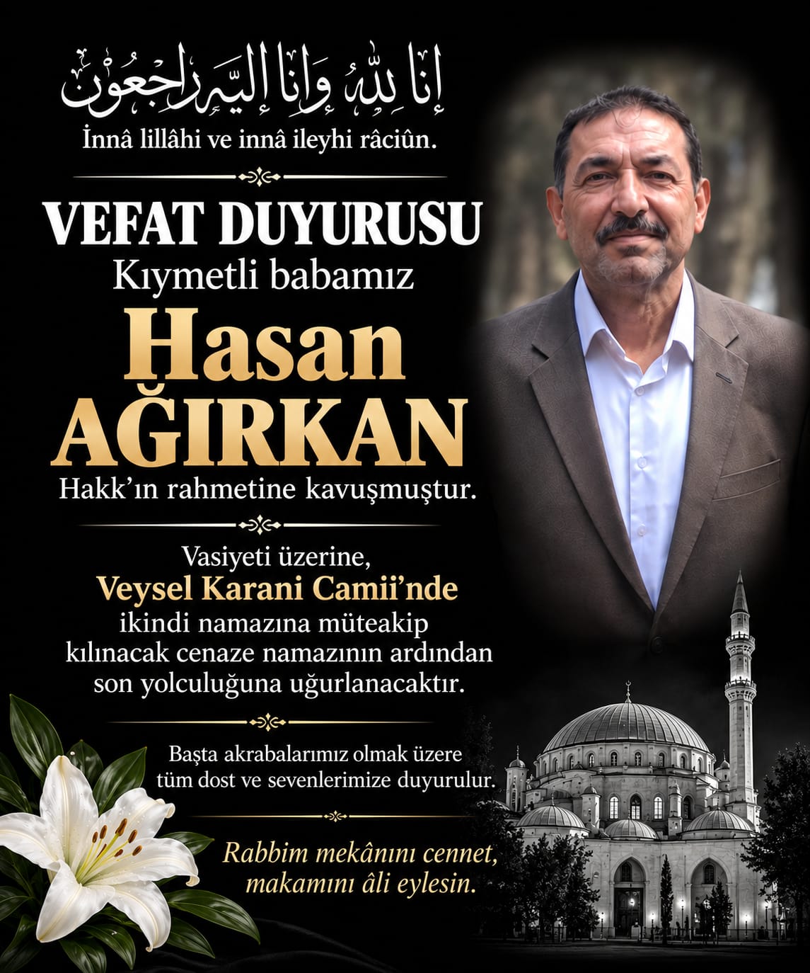Abdullah Ağırkan’ın Acı Günü: Babası Hasan Ağırkan Vefat Etti
