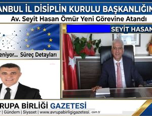 CHP İstanbul İl Disiplin Kurulu Başkanlığına Av. Seyit Hasan Ömür Atandı